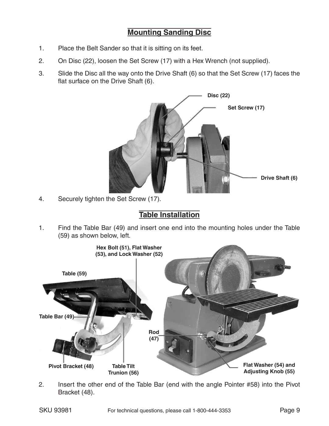 Harbor Freight Tools Four Inch Belt and 6 Inch Disk Sander, 93981 Mounting Sanding Disc, Table Installation 