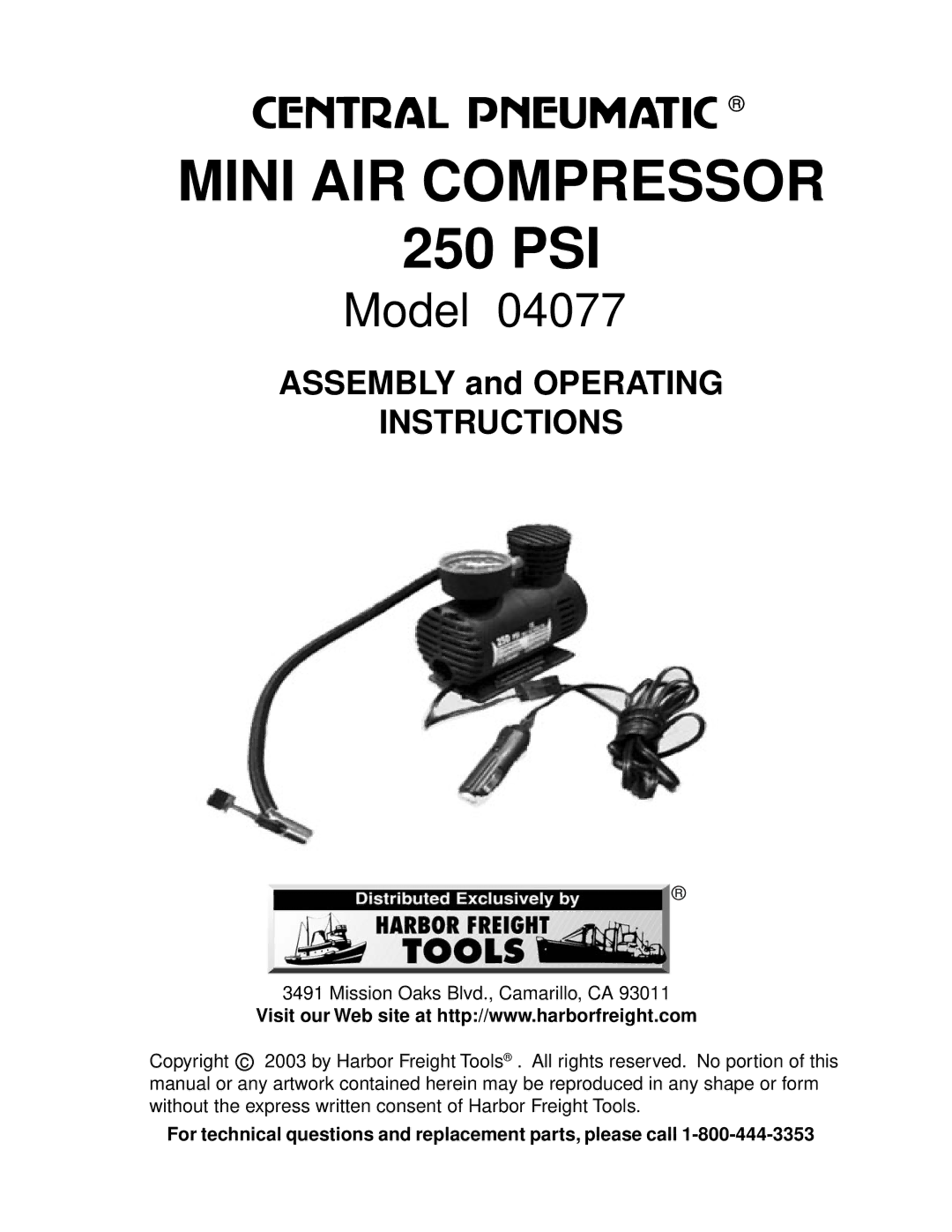 Harbor Freight Tools Mini Air Compressor 250 PSI, 4077 operating instructions Mini AIR Compressor 