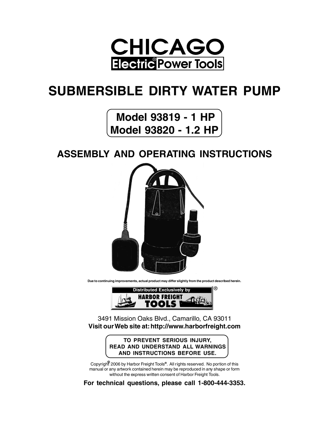 Harbor Freight Tools Model 93819 manual For technical questions, please call, Submersible Dirty Water Pump 