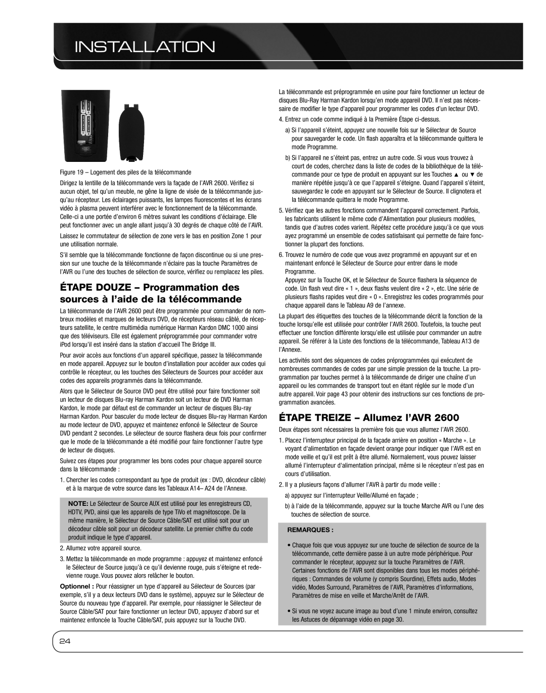 Harman 2600 owner manual Étape Treize Allumez l’AVR, Allumez votre appareil source 