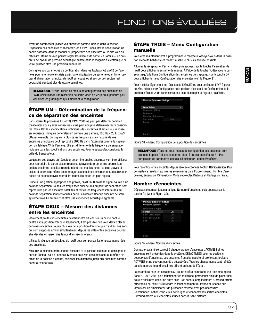 Harman 2600 owner manual Étape Deux Mesure des distances entre les enceintes, Étape Trois Menu Configuration manuelle 