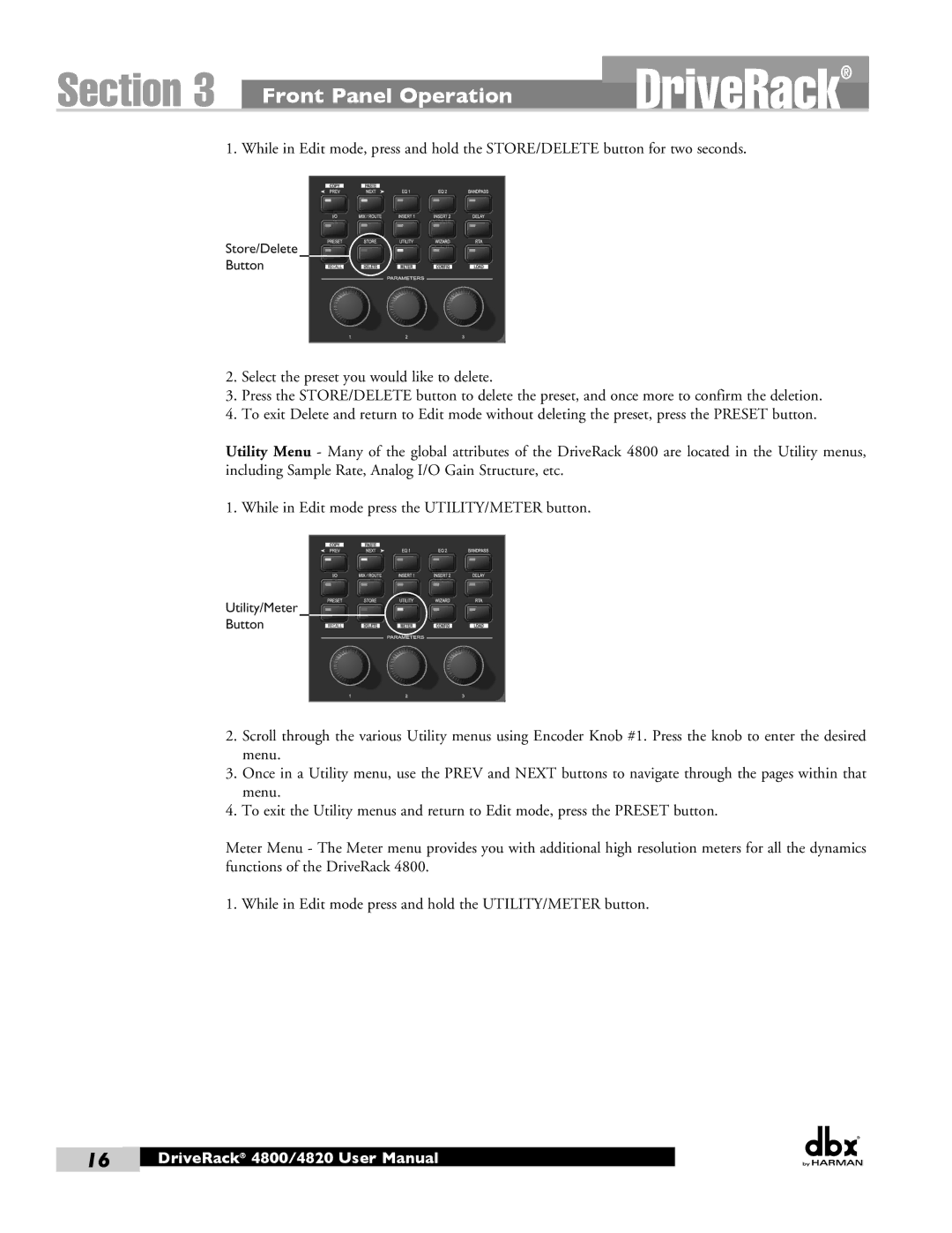 Harman 4800, 4820 user manual While in Edit mode press and hold the UTILITY/METER button 