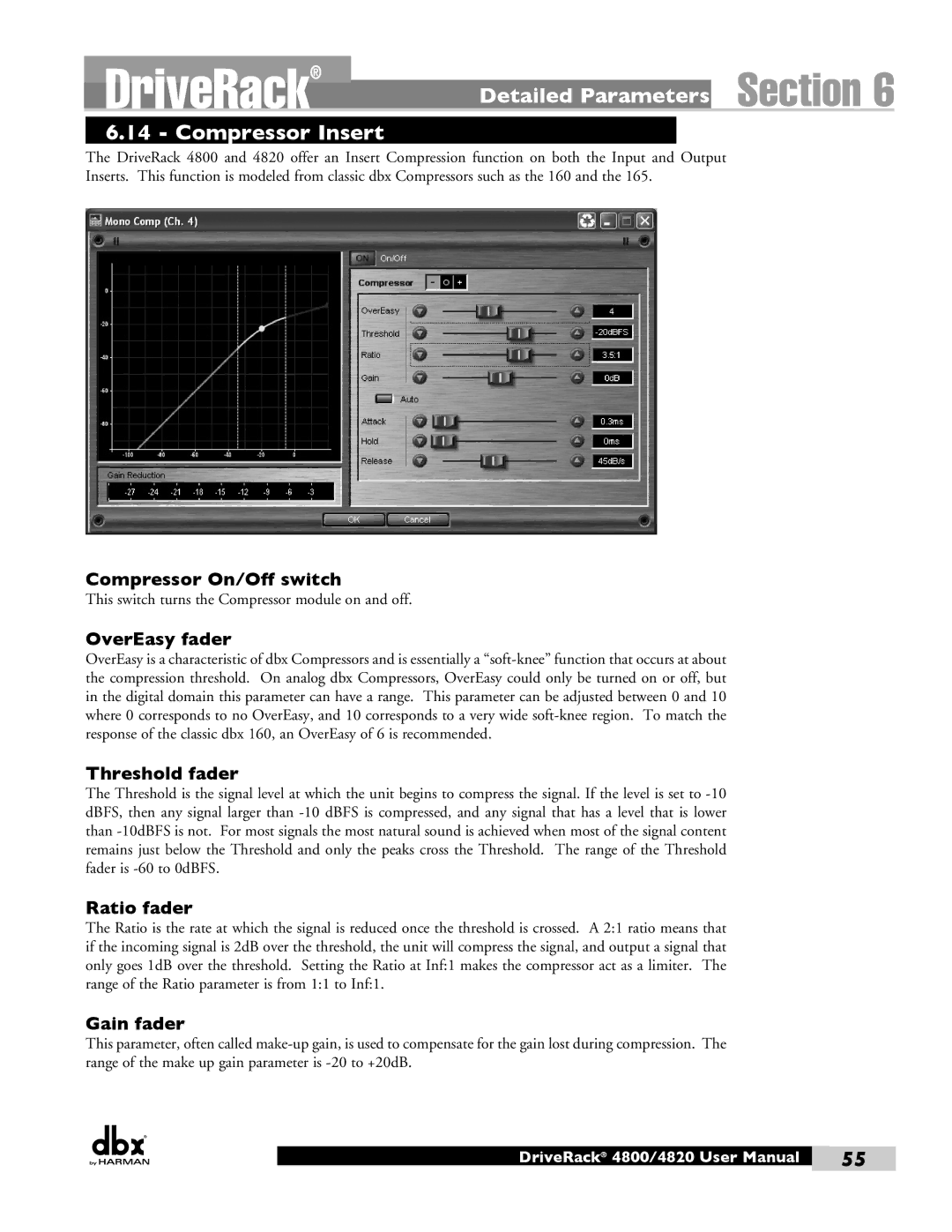 Harman 4820, 4800 user manual Detailed Parameters Compressor Insert, Compressor On/Off switch, OverEasy fader, Ratio fader 