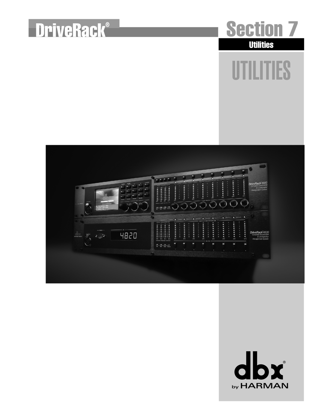 Harman 4820, 4800 user manual Utilities, DriveRack, Section 