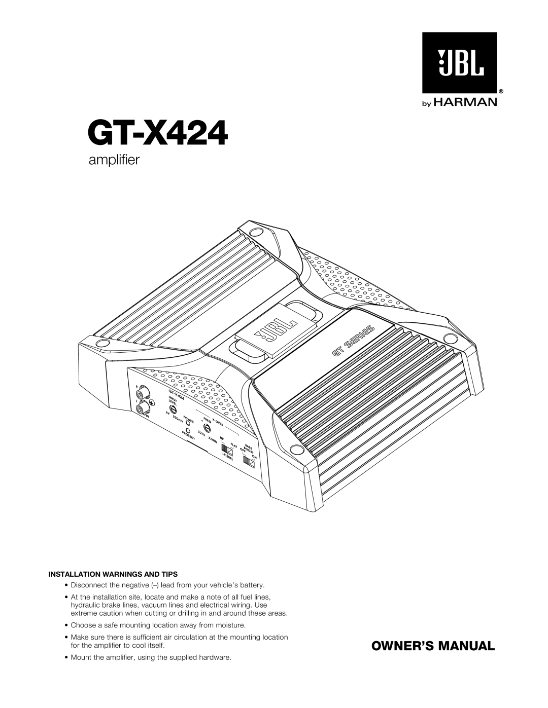 Harman GT-X424 owner manual Installation Warnings and Tips 