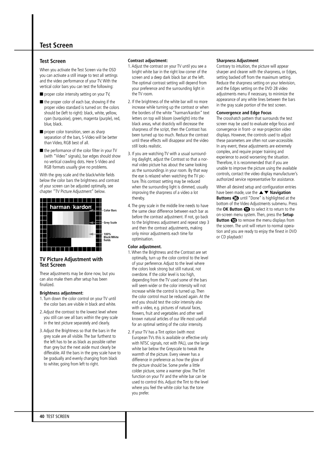 Harman-Kardon 13828 owner manual TV Picture Adjustment with Test Screen 