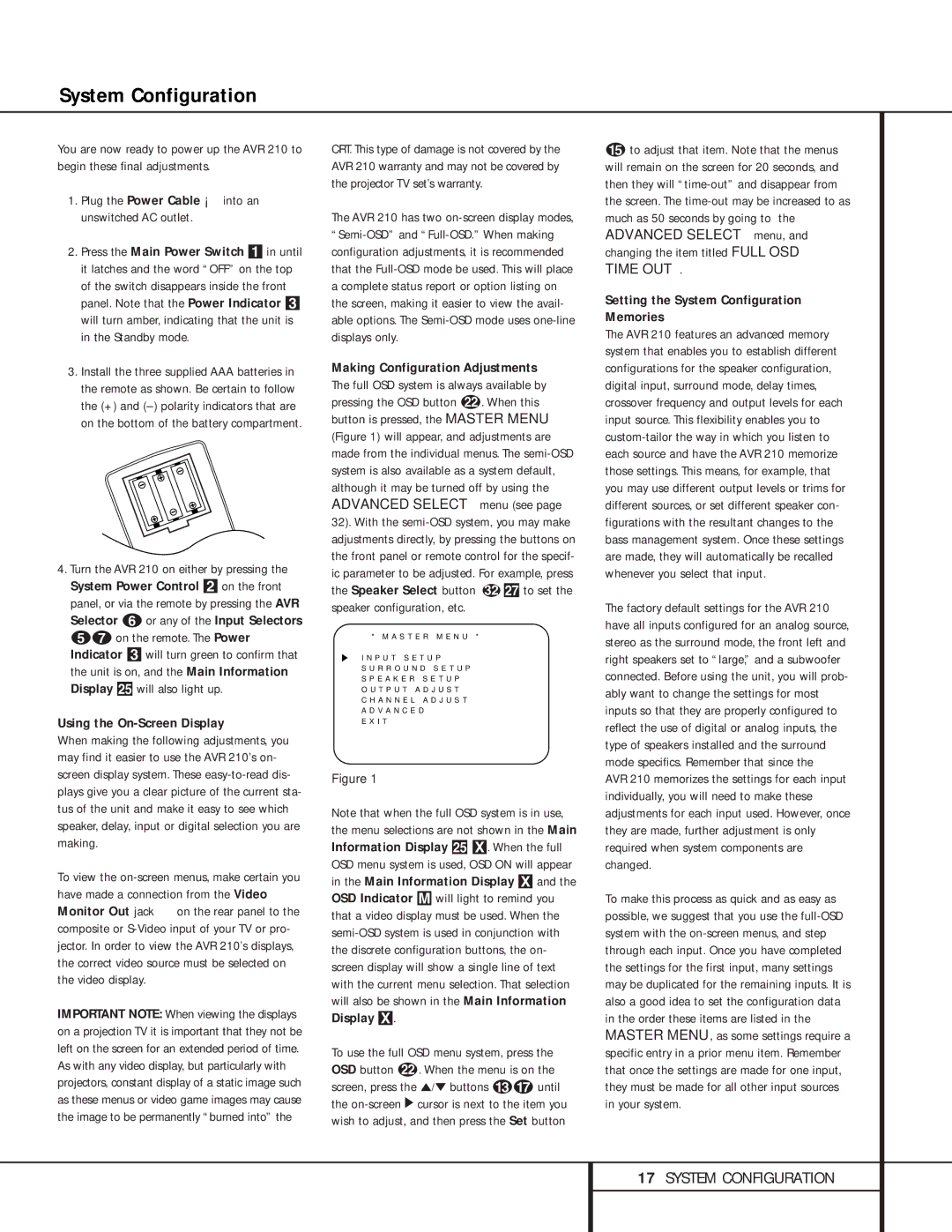 Harman-Kardon 210 owner manual Plug the Power Cable ¡ into an unswitched AC outlet, Using the On-Screen Display 