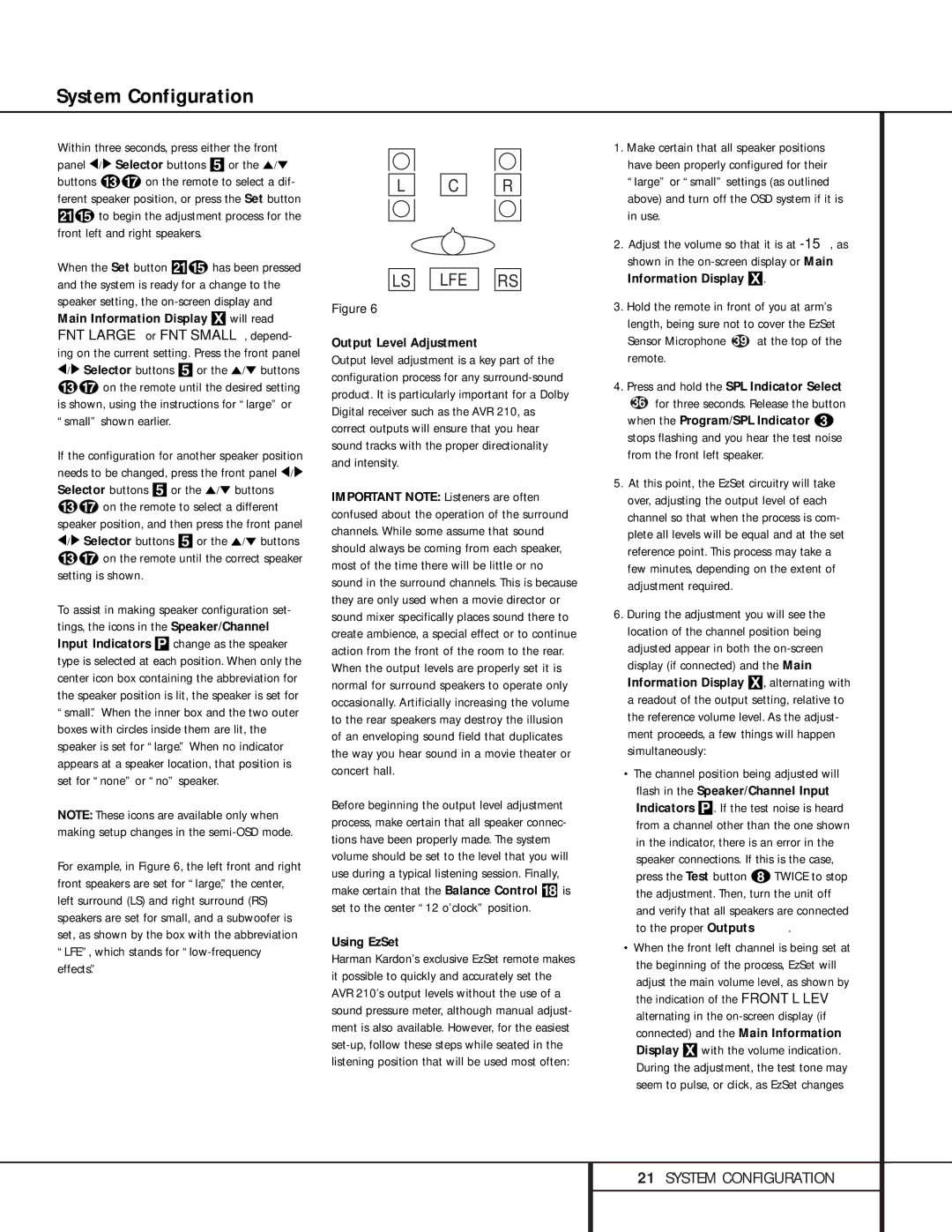 Harman-Kardon 210 owner manual Output Level Adjustment, Using EzSet, Press and hold the SPL Indicator Select 