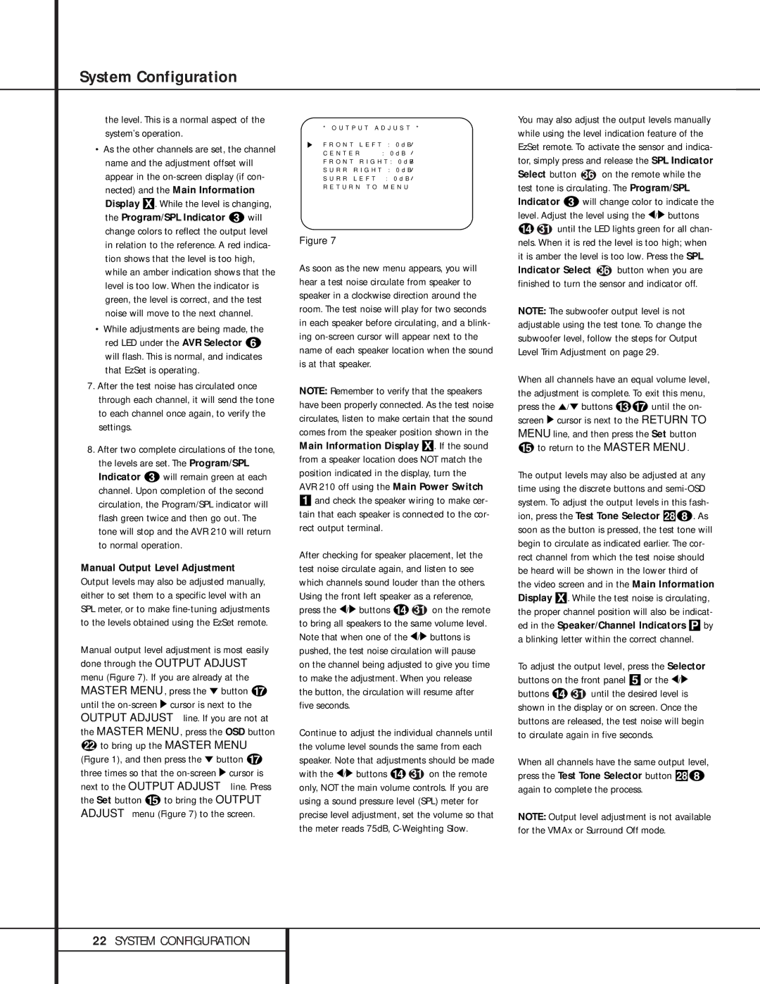 Harman-Kardon 210 owner manual To return to the Master Menu, Level. This is a normal aspect of the system’s operation 