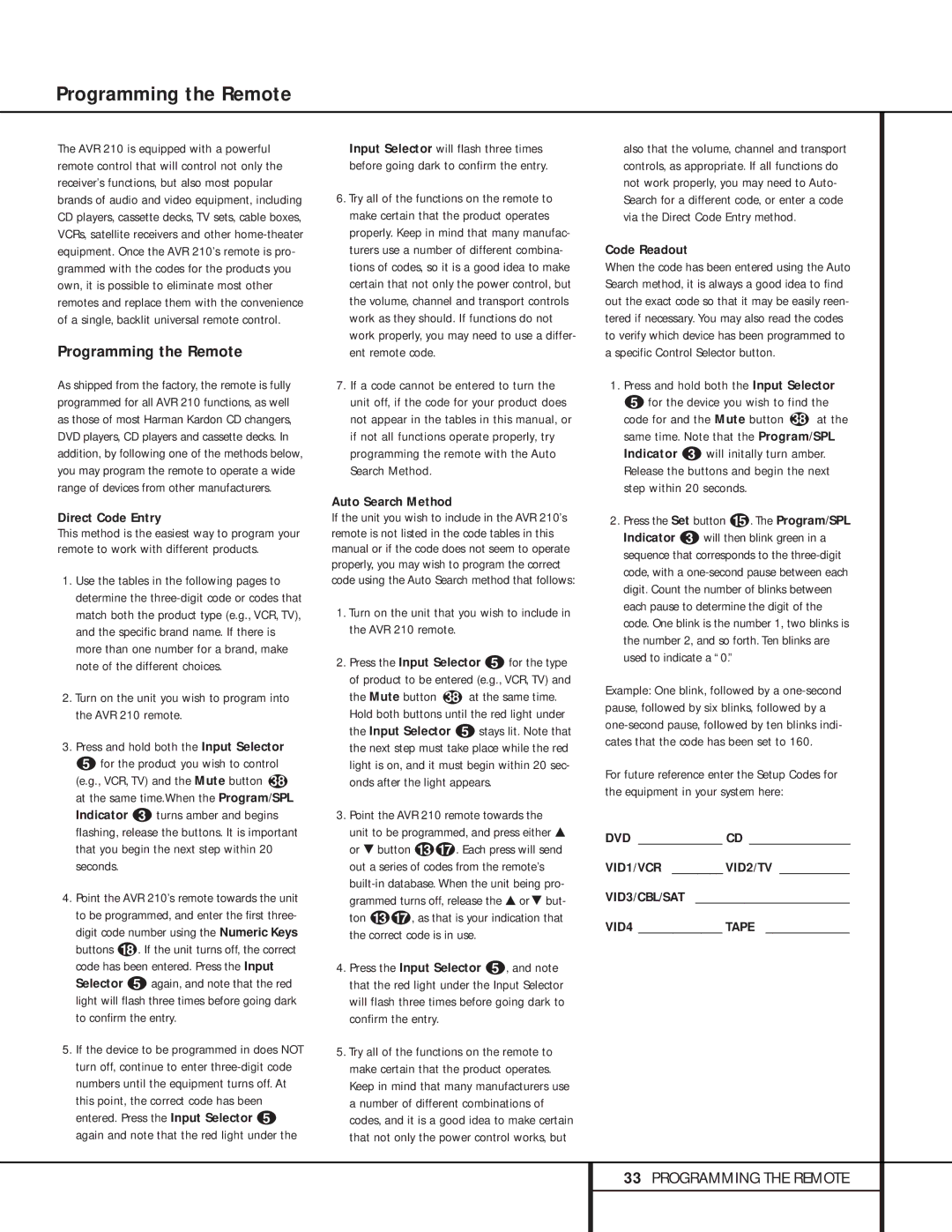 Harman-Kardon 210 owner manual Programming the Remote 