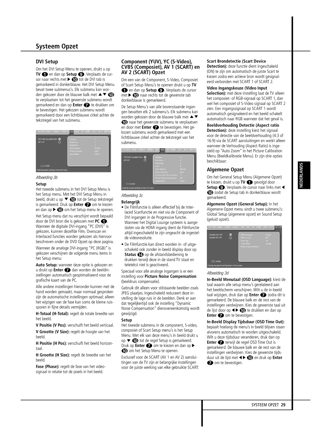 Harman-Kardon 232 EX/240 HD manual DVI Setup, Algemene Opzet, Totaal H-Total regelt de totale breedte van het beeld 