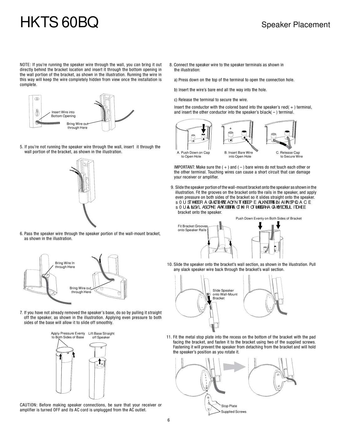 Harman-Kardon 60BQ owner manual Insert Wire into Bottom Opening Bring Wire out through Here 