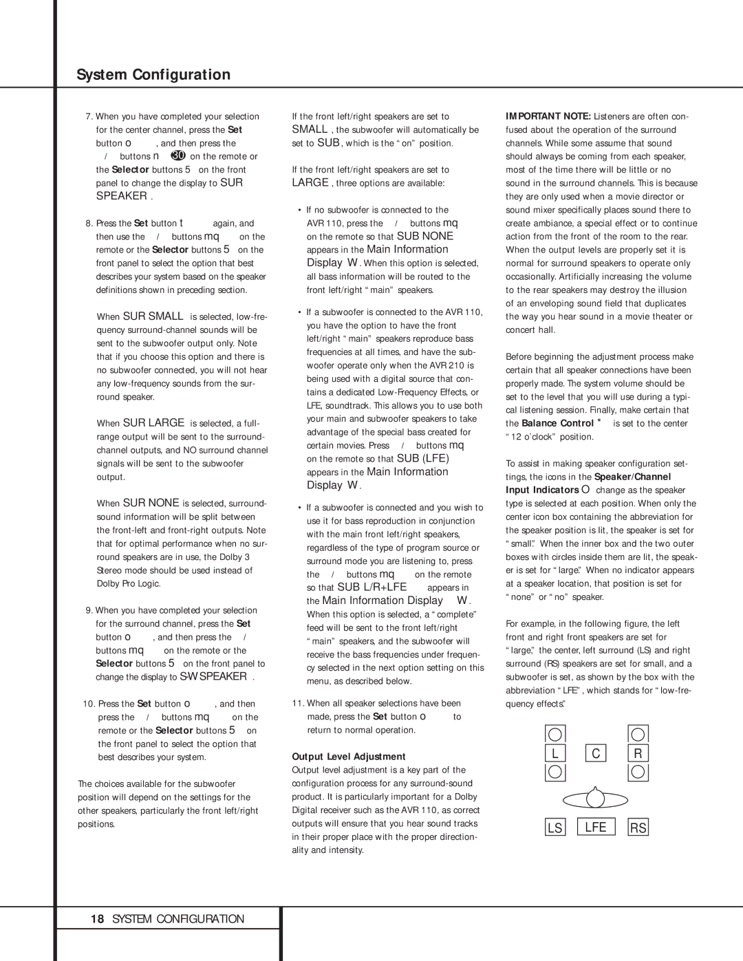 Harman-Kardon AVR 110 owner manual If no subwoofer is connected to, Output Level Adjustment 