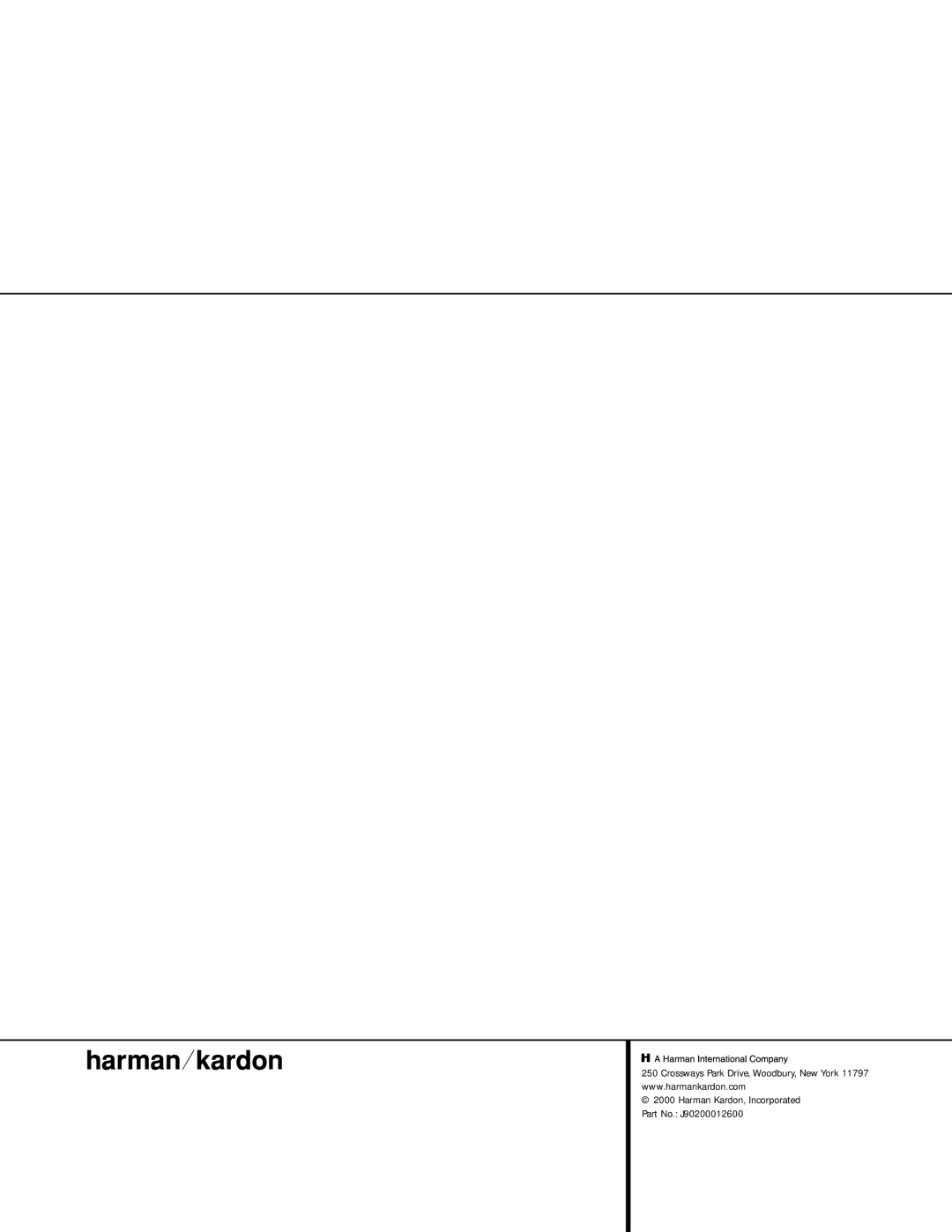 Harman-Kardon AVR 110 owner manual Harman Kardon, Incorporated Part No. J90200012600 