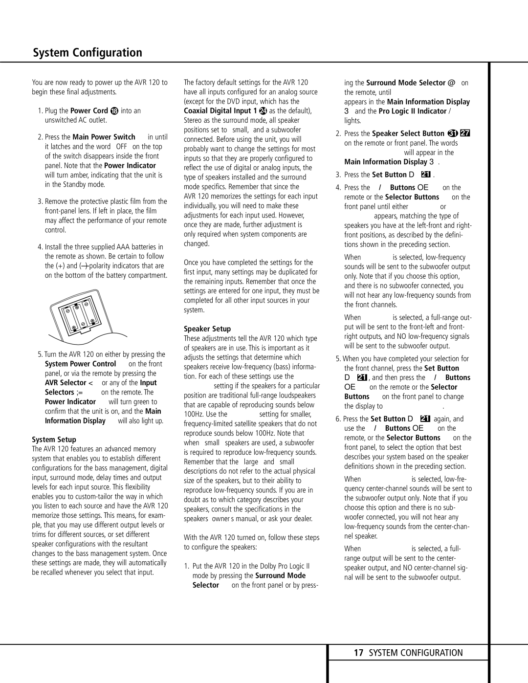 Harman-Kardon AVR 120 owner manual Plug the Power Cord into an unswitched AC outlet, System Setup, Speaker Setup 