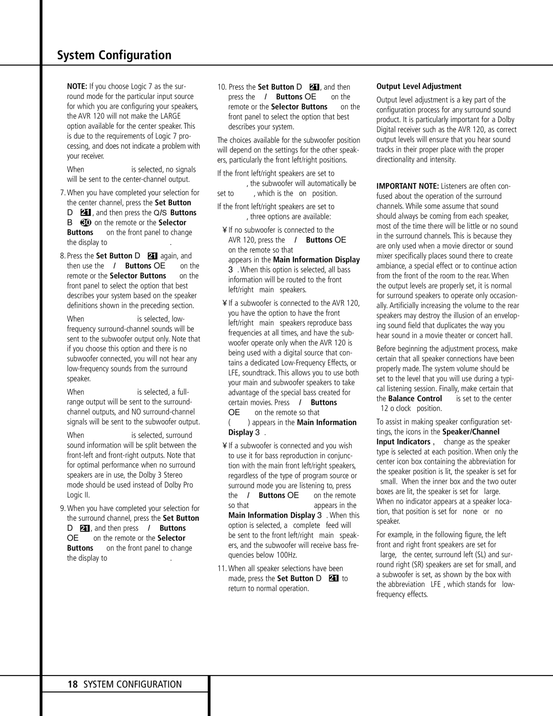 Harman-Kardon AVR 120 owner manual If no subwoofer is connected to, Output Level Adjustment 