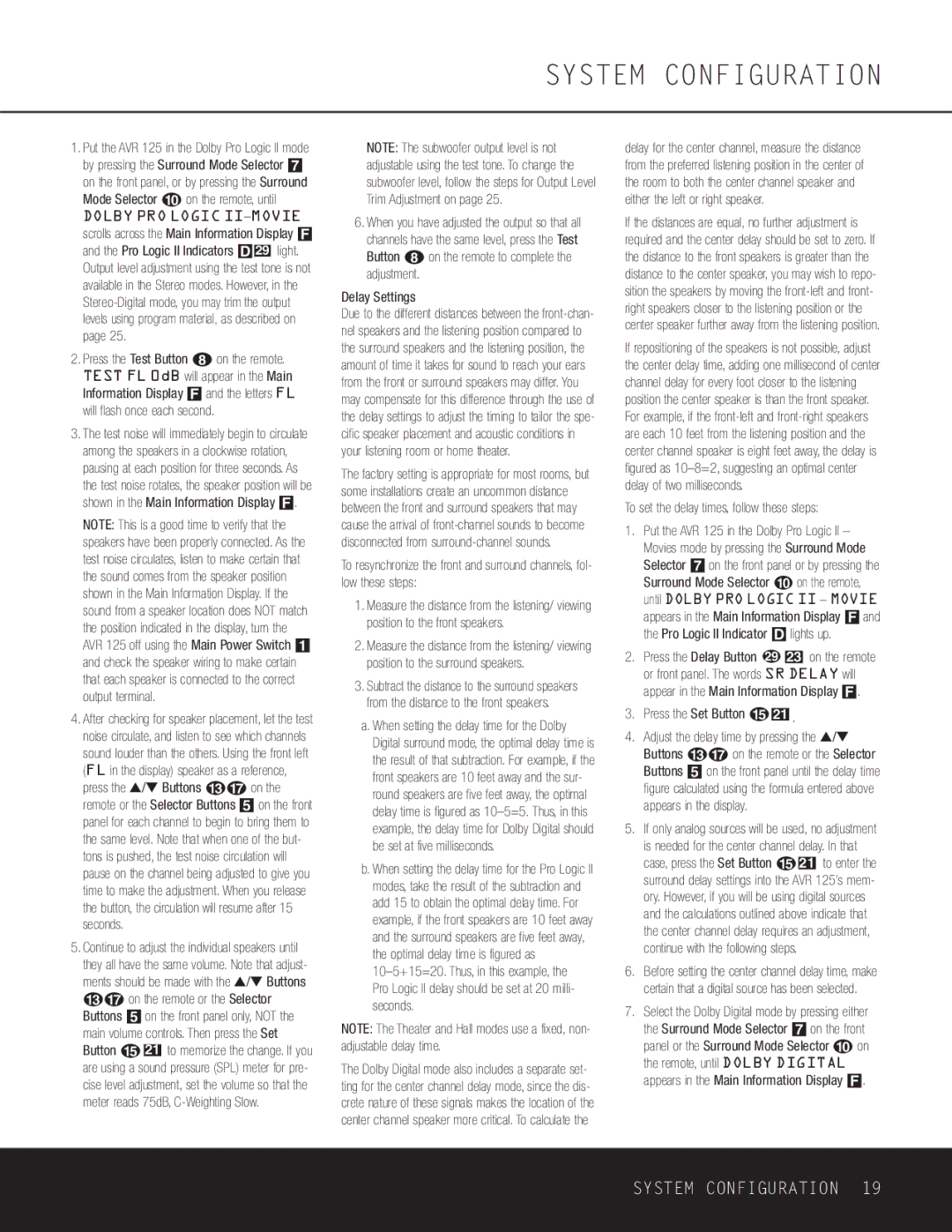 Harman-Kardon AVR 125 owner manual Delay Settings, To set the delay times, follow these steps 