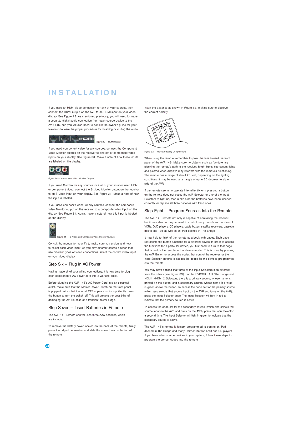 Harman-Kardon AVR 146 owner manual Step Six Plug in AC Power, Step Seven Insert Batteries in Remote 