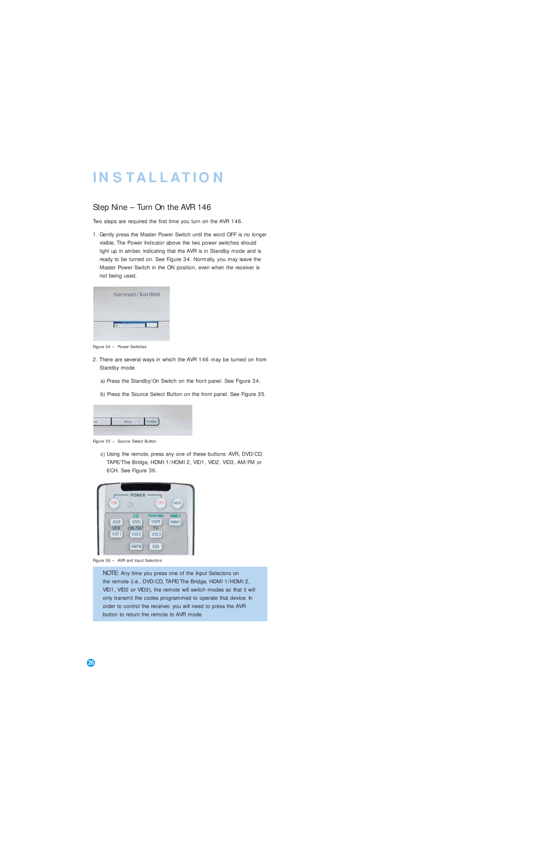 Harman-Kardon AVR 146 owner manual Step Nine Turn On the AVR, Two steps are required the first time you turn on the AVR 