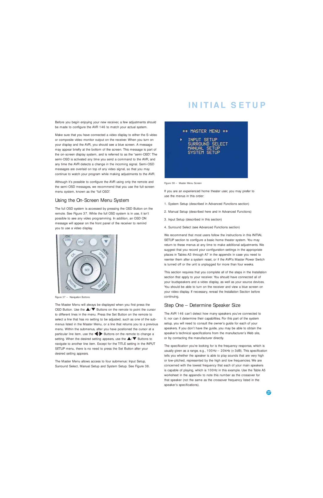 Harman-Kardon AVR 146 owner manual Initial Setup, Using the On-Screen Menu System, Step One Determine Speaker Size 