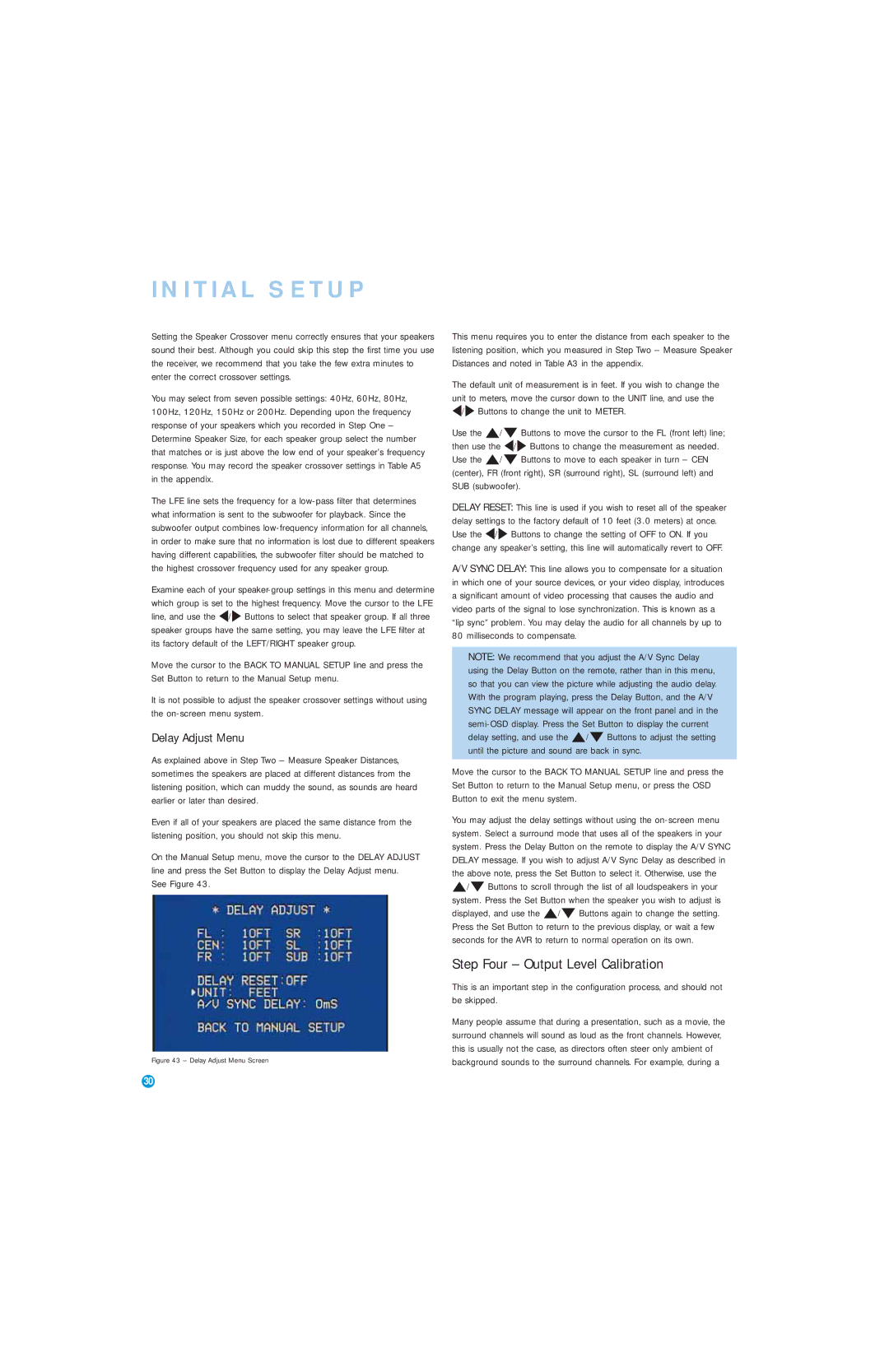 Harman-Kardon AVR 146 owner manual Step Four Output Level Calibration, Delay Adjust Menu, See Figure 