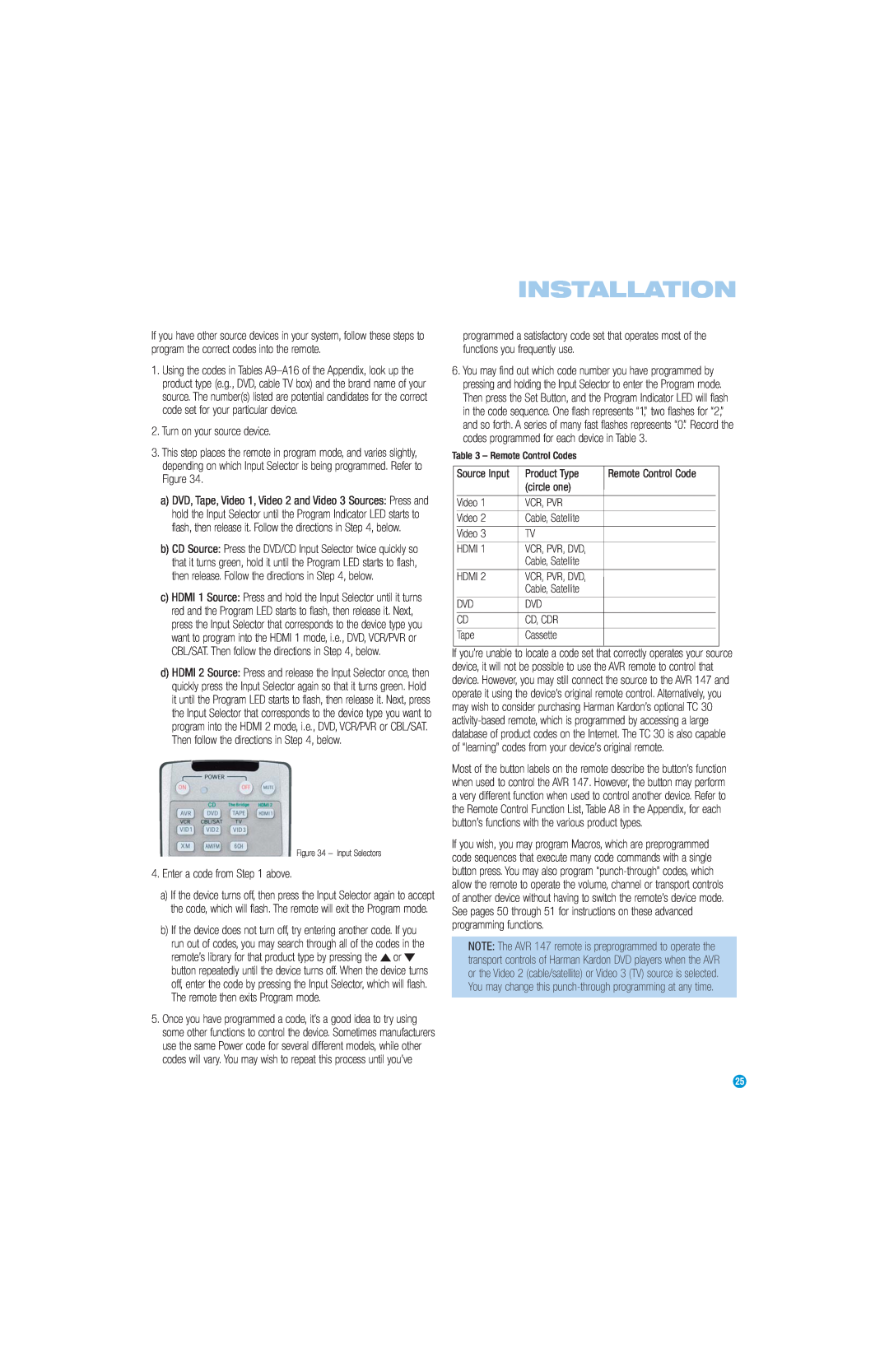 Harman-Kardon AVR 147 owner manual Installation, Turn on your source device, Enter a code from above 
