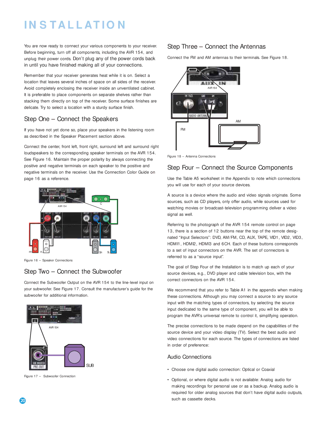 Harman-Kardon AVR 154 owner manual Installation, Step One Connect the Speakers, Step Two Connect the Subwoofer 