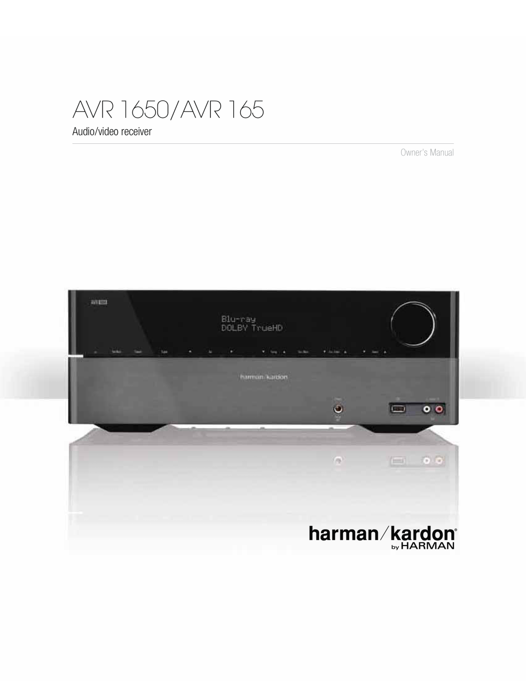 Harman-Kardon owner manual AVR 1650/AVR, Audio/video receiver, Owner’s Manual 
