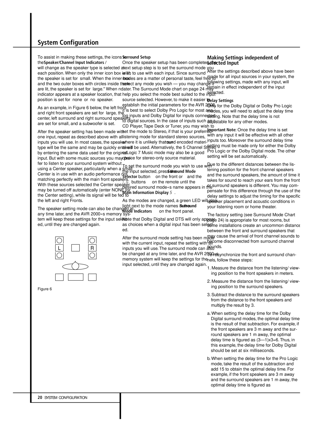 Harman-Kardon AVR 2000 owner manual Surround Setup, Delay Settings 