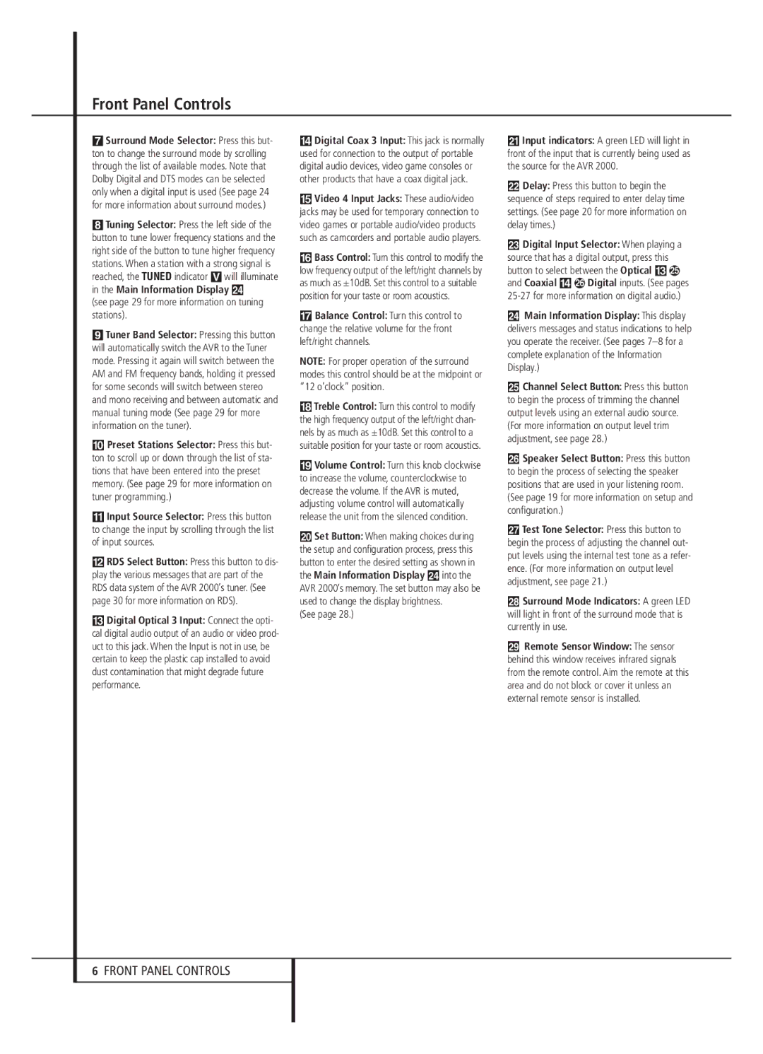 Harman-Kardon AVR 2000 owner manual See page 29 for more information on tuning stations 