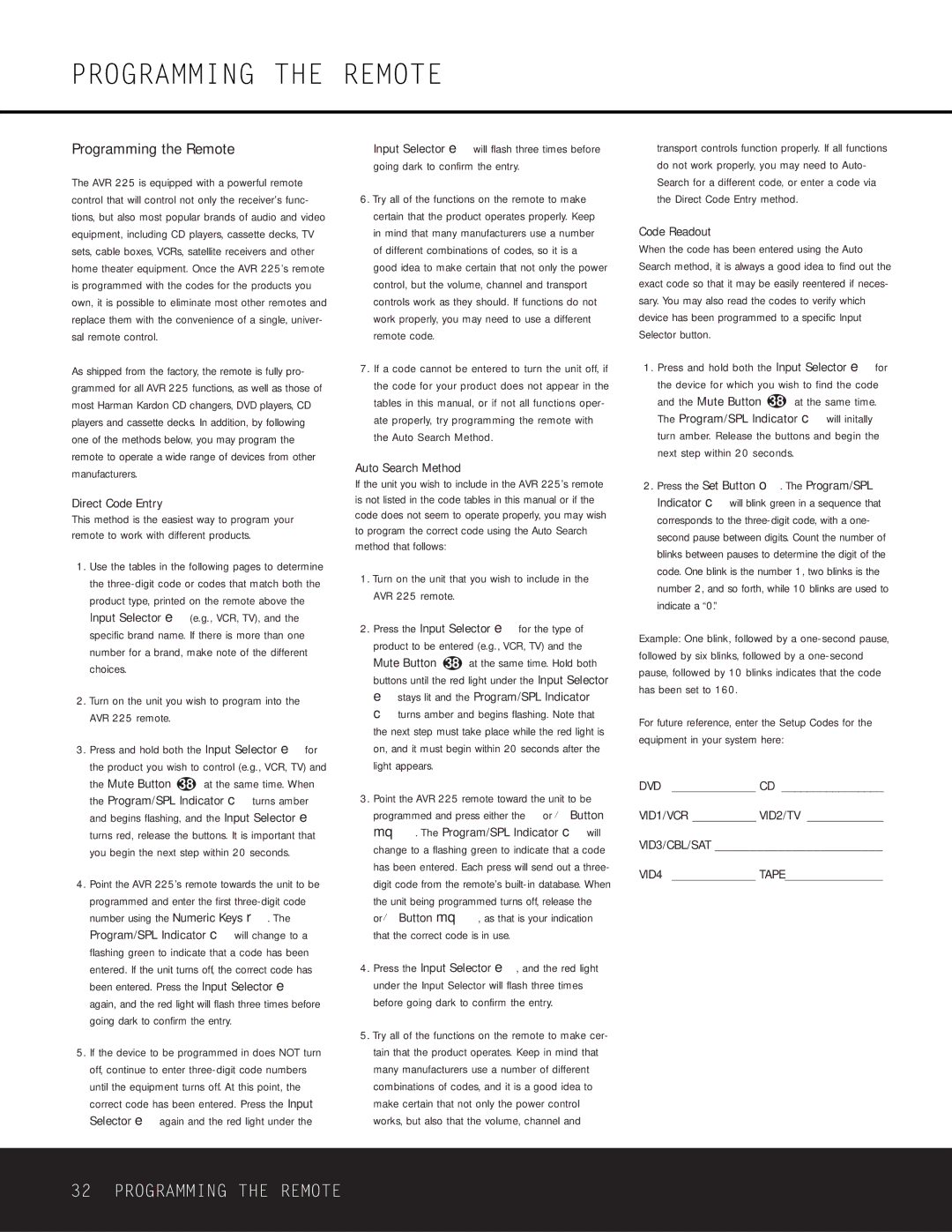 Harman-Kardon AVR 225 owner manual Programming the Remote 