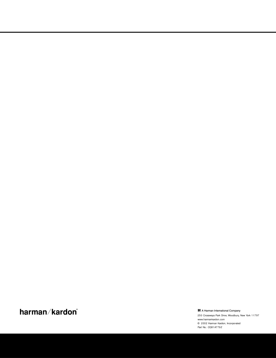 Harman-Kardon AVR 225 owner manual Harman Kardon, Incorporated Part No. CQX1A779Z 