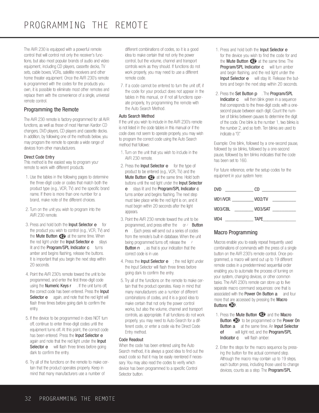 Harman-Kardon AVR 230 owner manual Programming the Remote, Macro Programming, Dvd Cd, VID4 Tape 