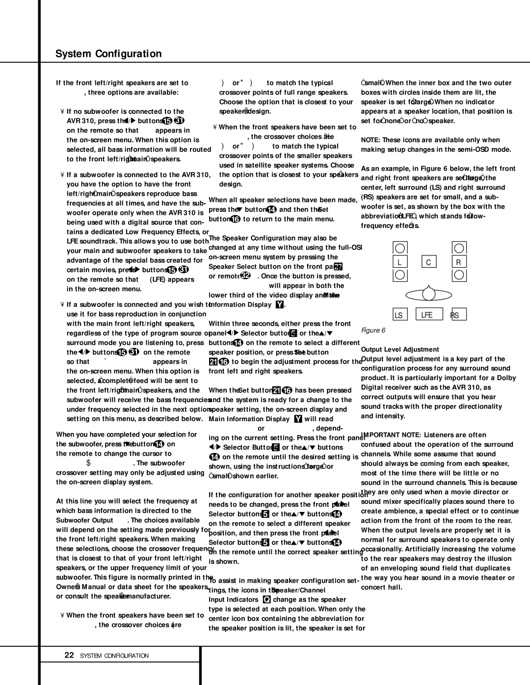 Harman-Kardon AVR 310 owner manual If no subwoofer is connected to, Information Display Y, Output Level Adjustment 