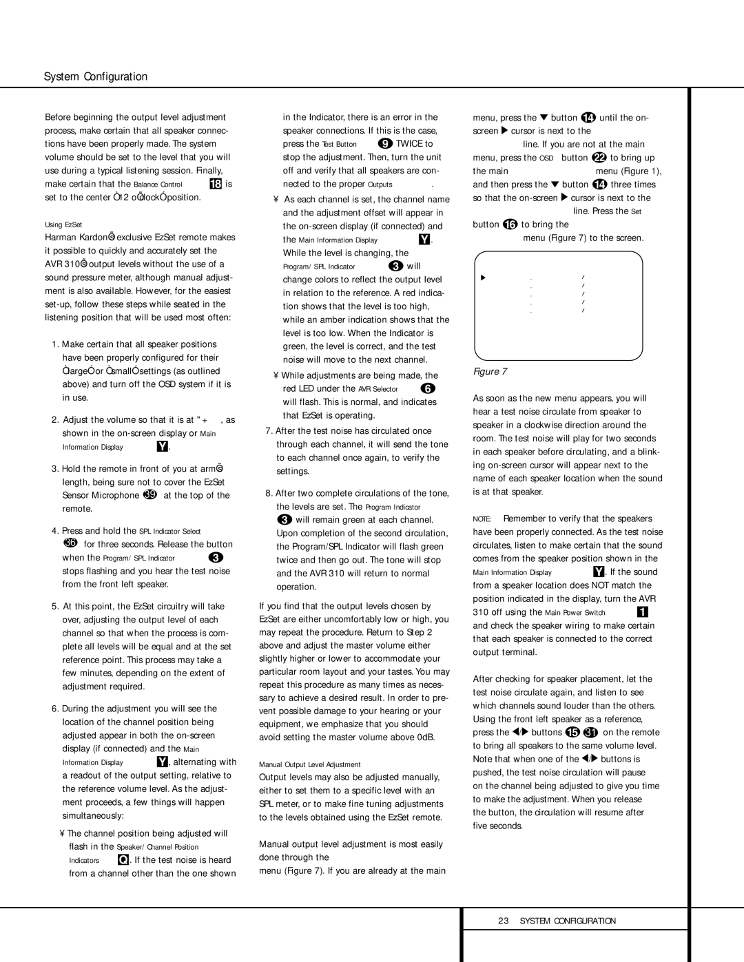 Harman-Kardon AVR 310 owner manual Using EzSet, Press and hold the SPL Indicator Select 