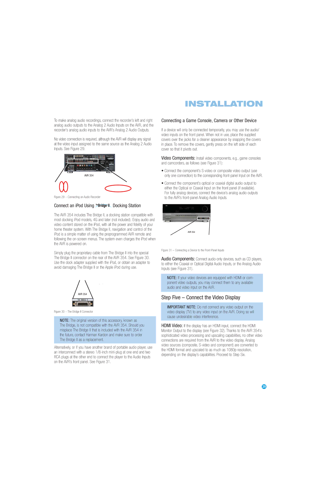 Harman-Kardon AVR 354 owner manual Step Five Connect the Video Display, Connecting a Game Console, Camera or Other Device 