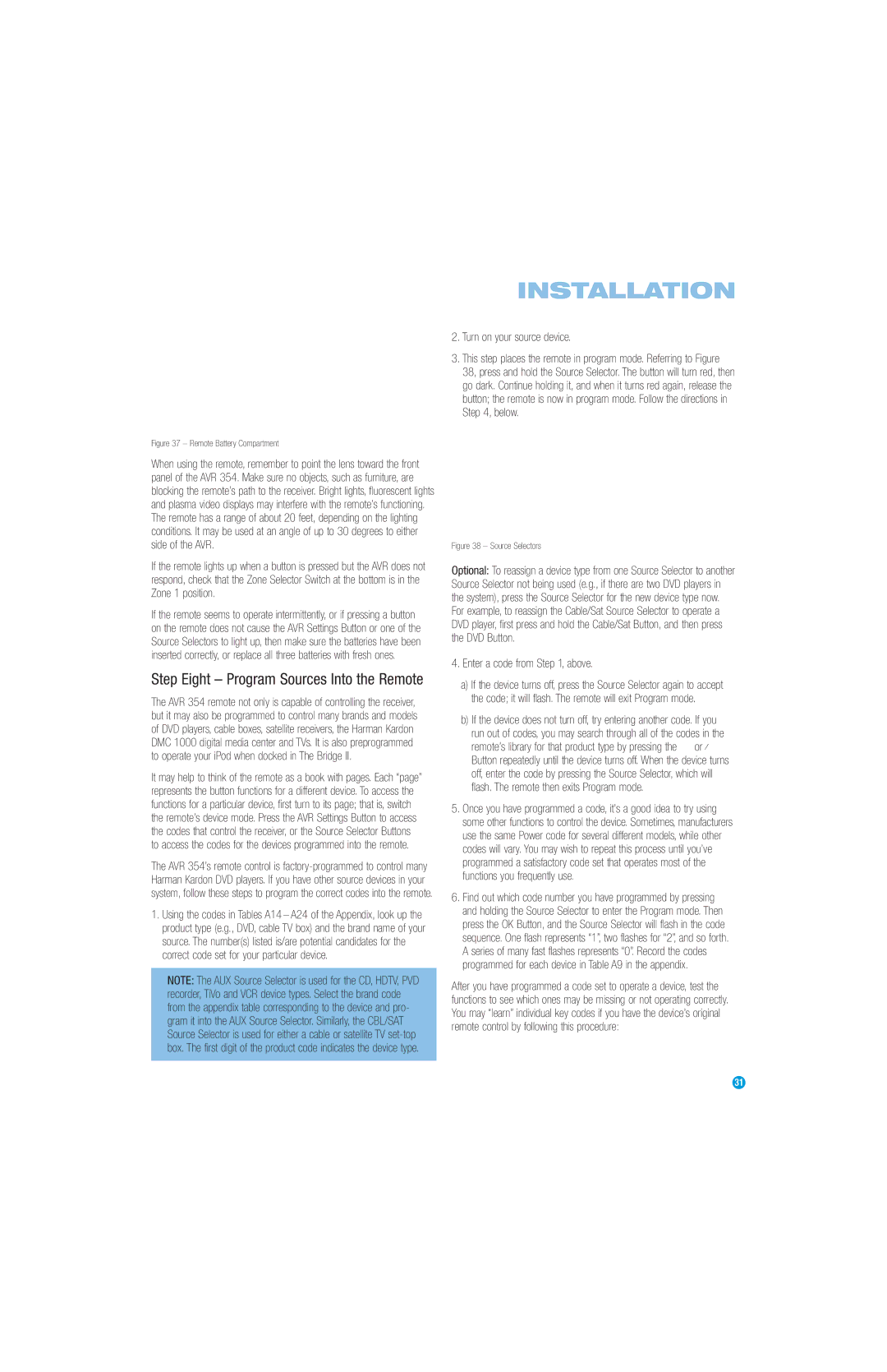 Harman-Kardon AVR 354 owner manual Turn on your source device, Enter a code from , above 
