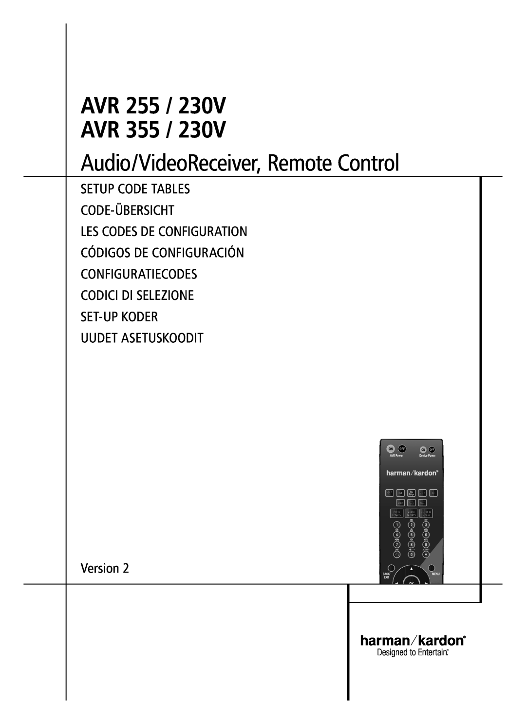 Harman-Kardon AVR 255 / 230V manual AVR 255 / AVR, Audio/VideoReceiver, Remote Control, Setup Code TableS Code-Übersicht 