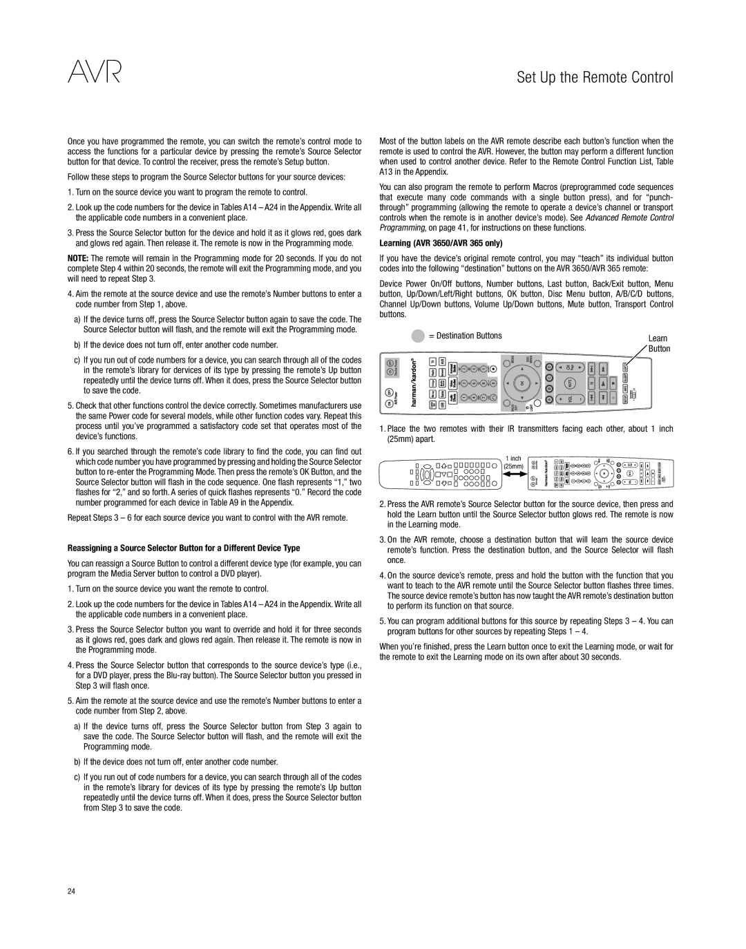 Harman-Kardon AVR 3650, AVR 265 Set Up the Remote Control, If the device does not turn off, enter another code number 