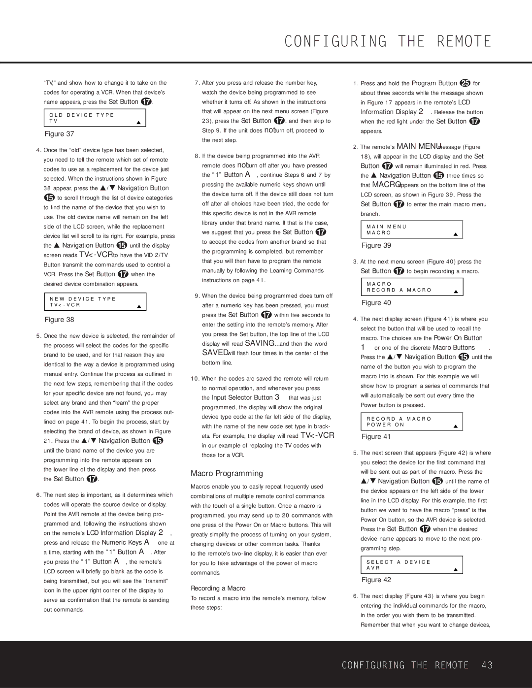 Harman-Kardon AVR 430 owner manual Macro Programming, Lower line of the display and then press the Set Button q 