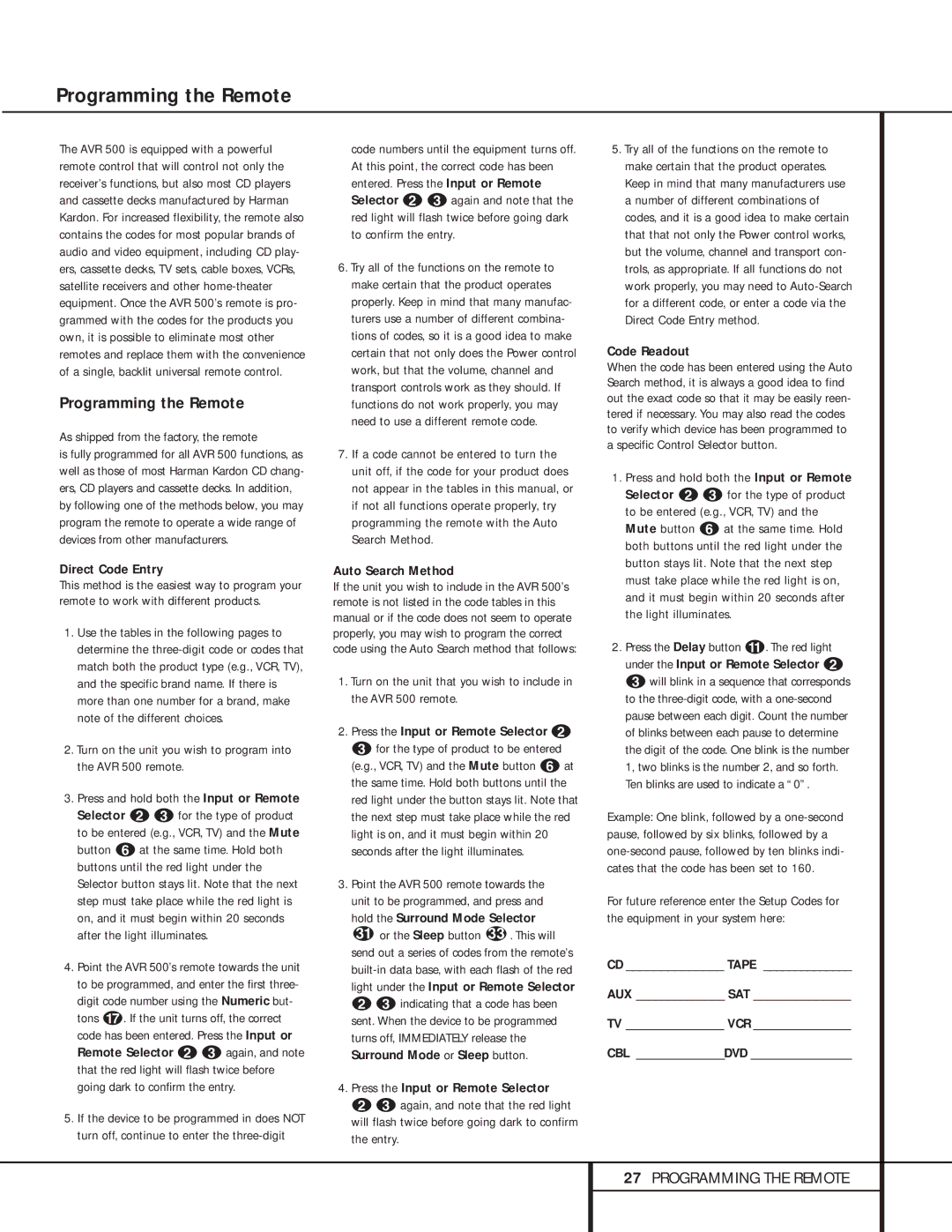 Harman-Kardon AVR 500 manual Programming the Remote 