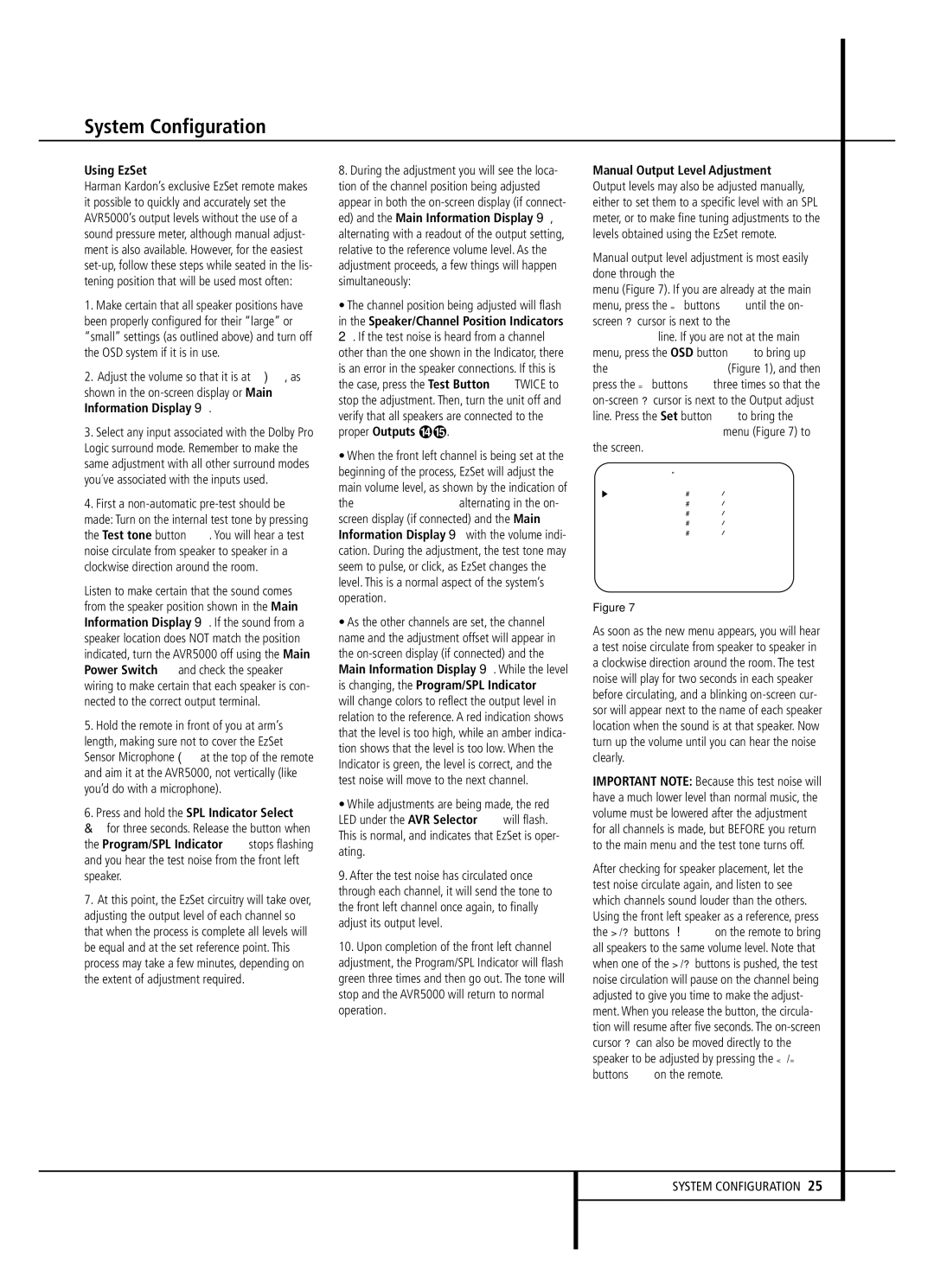 Harman-Kardon AVR 5000 owner manual Using EzSet, Press and hold the SPL Indicator Select, Proper Outputs 