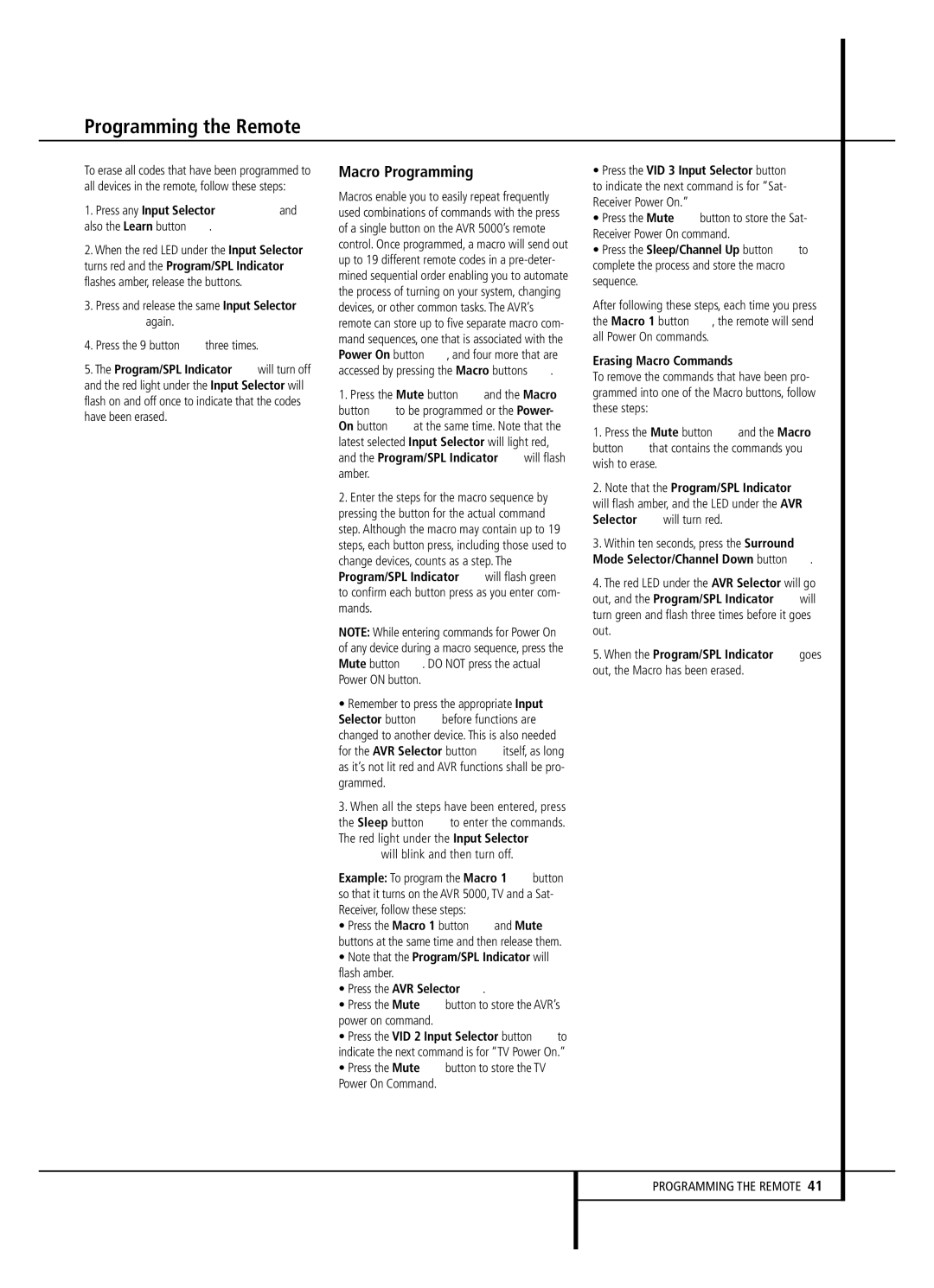 Harman-Kardon AVR 5000 Programming the Remote, Macro Programming, Press any Input Selector 456and also the Learn button 