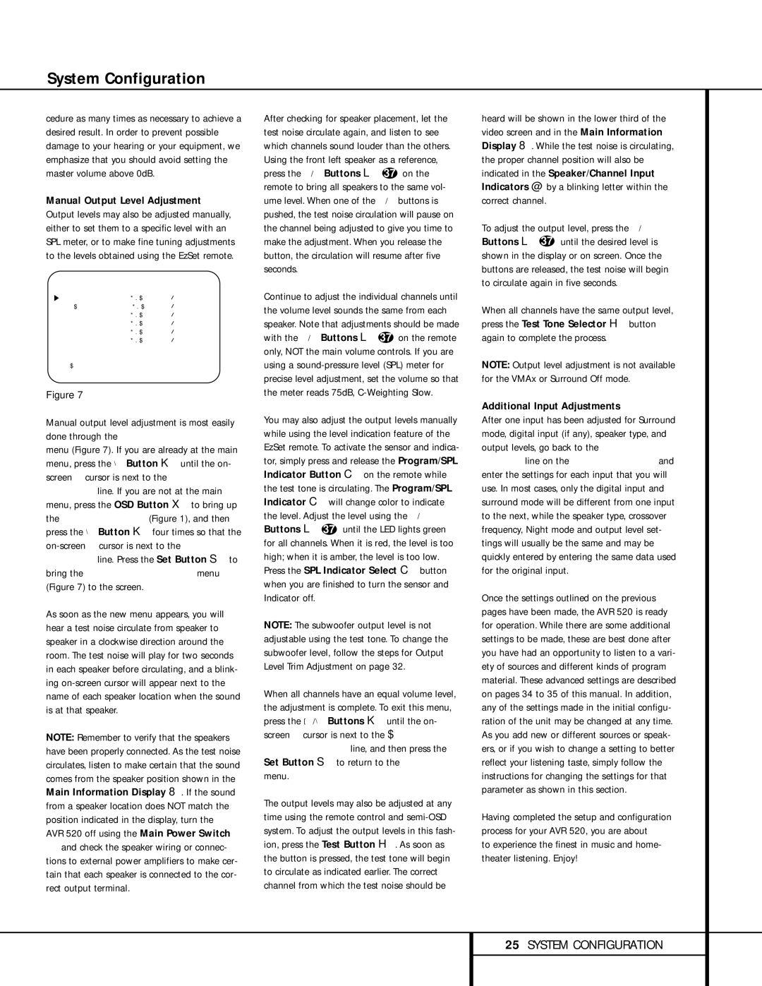 Harman-Kardon owner manual AVR 520 off using the Main Power Switch, Additional Input Adjustments 