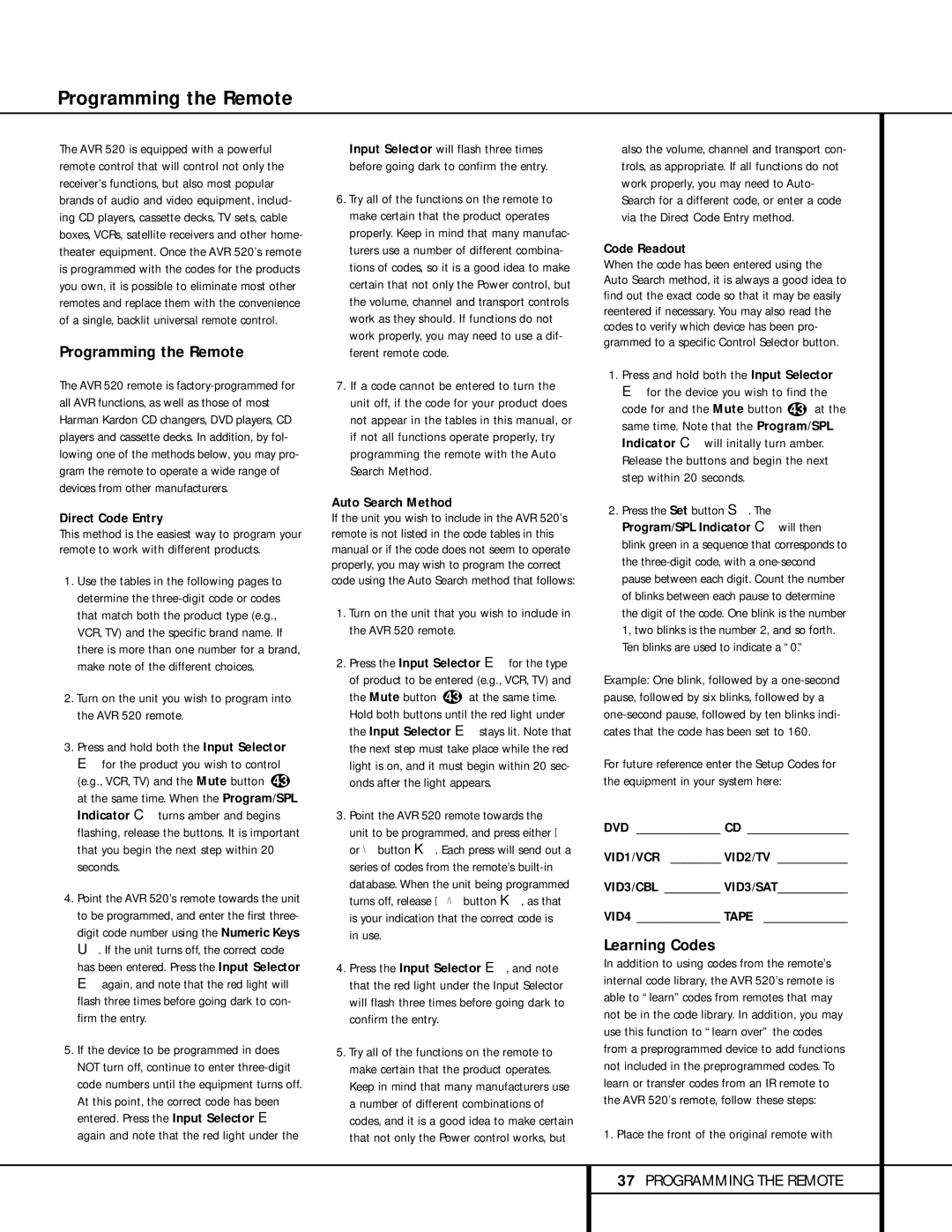 Harman-Kardon AVR 520 owner manual Programming the Remote, Learning Codes 