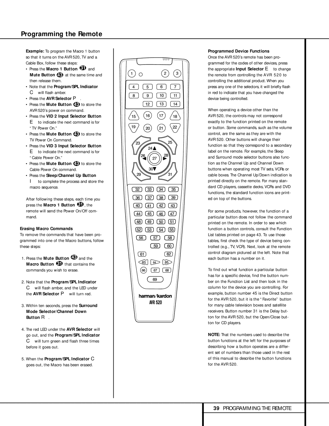 Harman-Kardon AVR 520 Erasing Macro Commands, Within ten seconds, press the Surround, Mode Selector/Channel Down Button k 