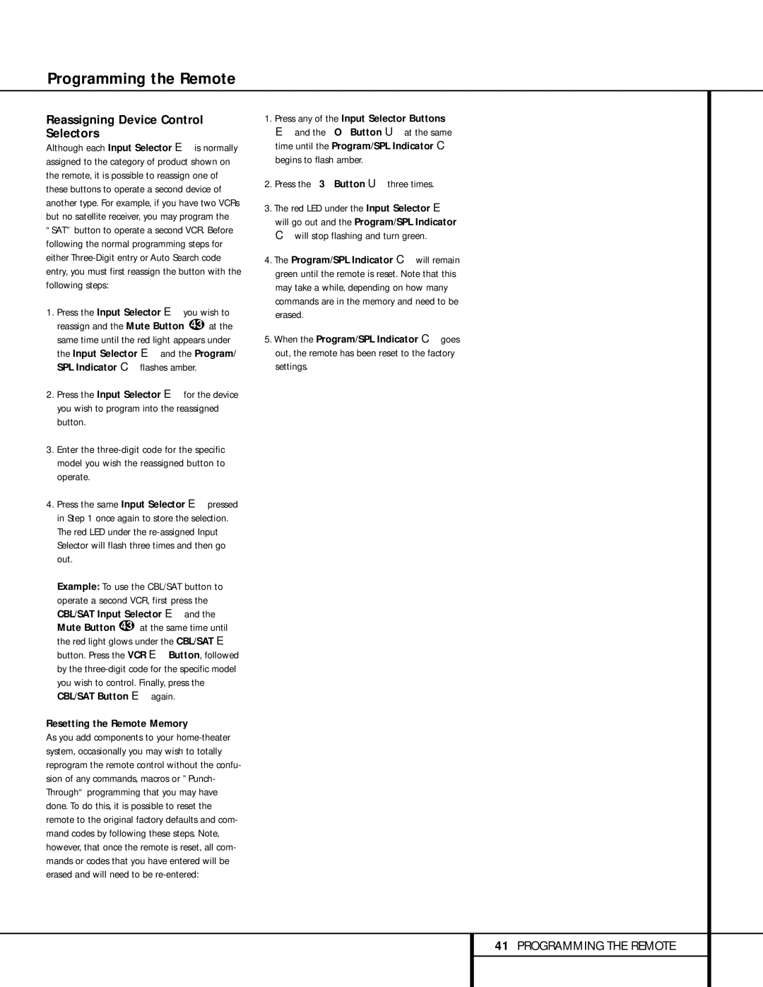 Harman-Kardon AVR 520 Reassigning Device Control Selectors, Resetting the Remote Memory, Press the 3 Button r three times 