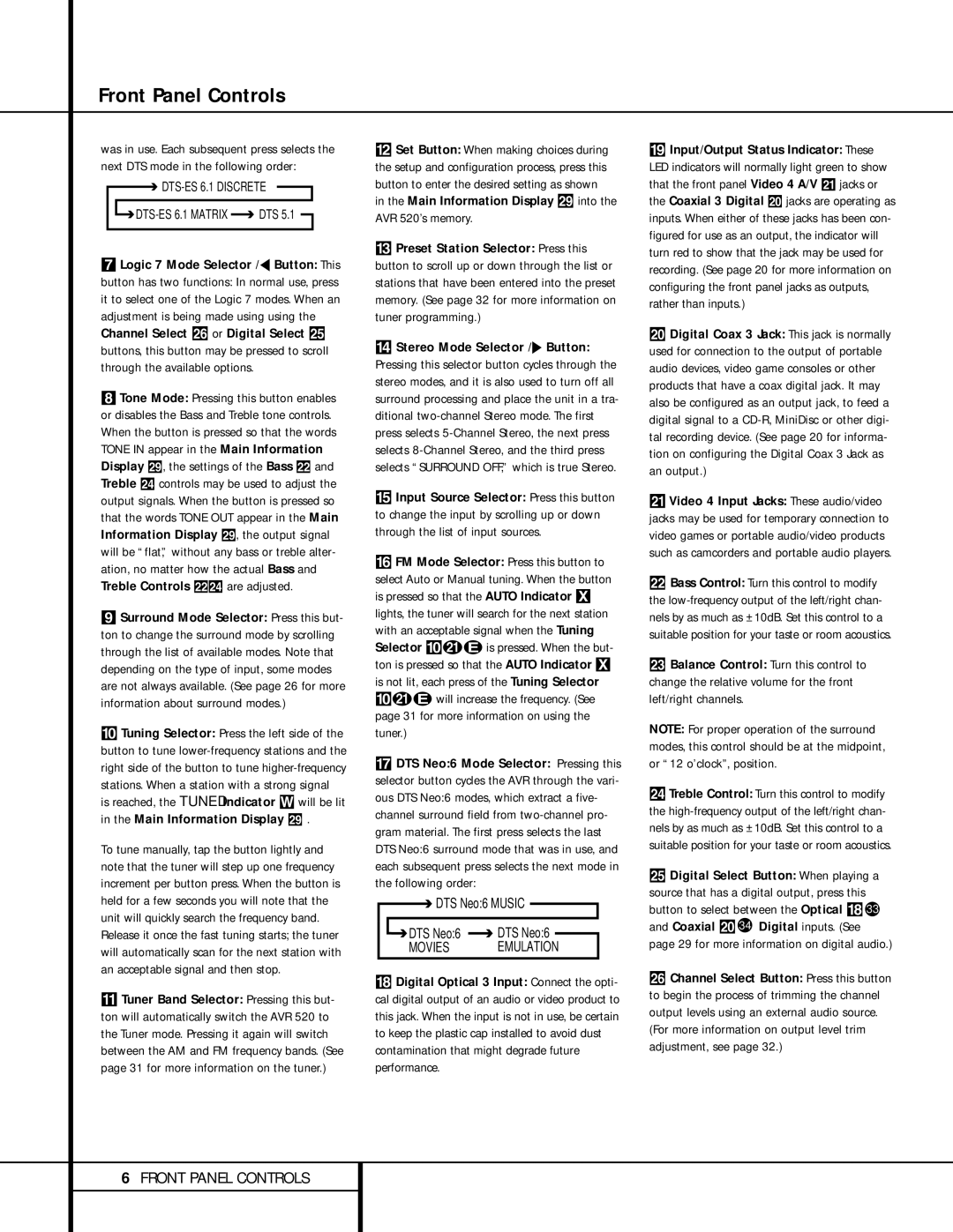 Harman-Kardon owner manual Main Information Display ˜ into the AVR 520’s memory, DTS-ES 6.1 Discrete 