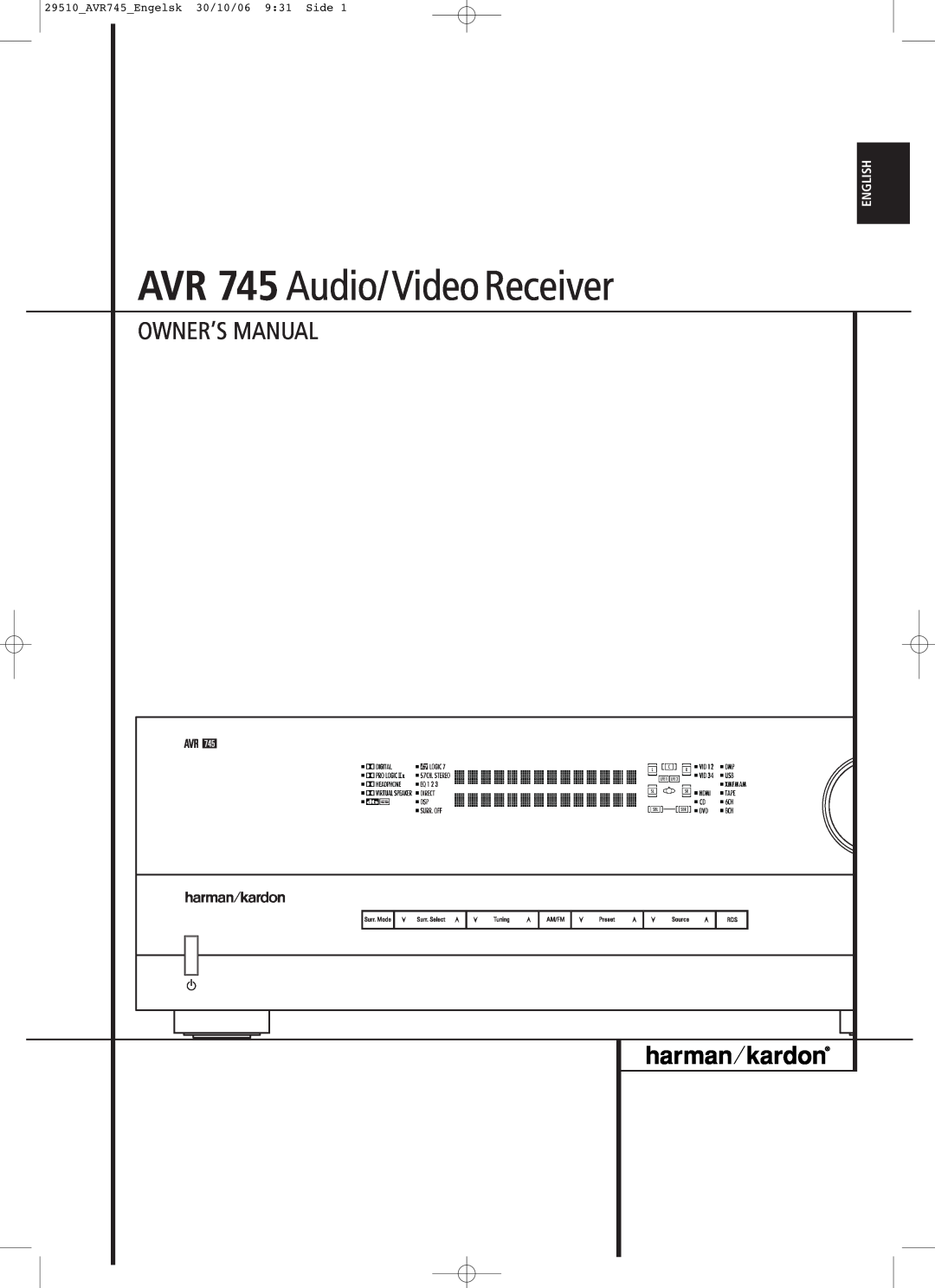Harman-Kardon owner manual English, 29510_AVR745_Engelsk 30/10/06 9:31 Side, AVR 745 Audio/ Video Receiver 