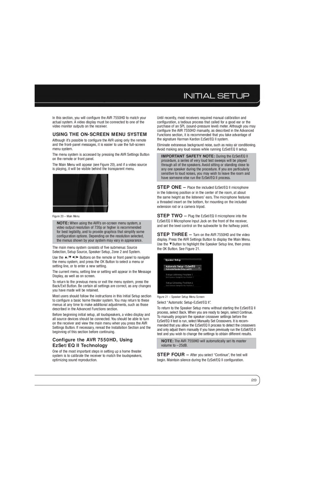 Harman-Kardon AVR 7550HD owner manual Initial Setup, Using the ON-SCREEN Menu System, Select Automatic Setup-EzSet/EQ 